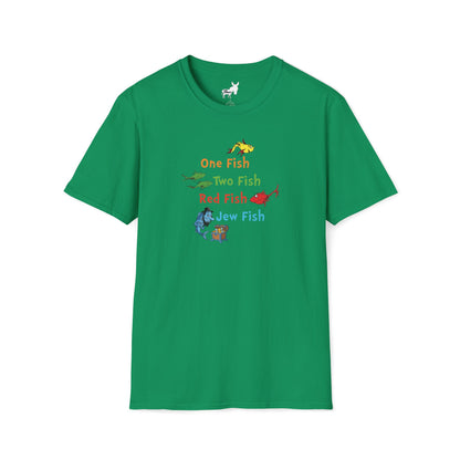 ONE FISH, TWO FISH, RED FISH, JEW FISH - T-Shirt