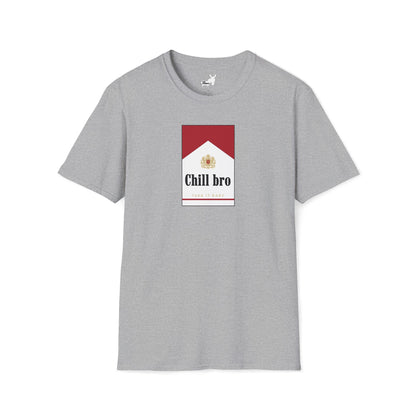 Chill bro T-Shirt