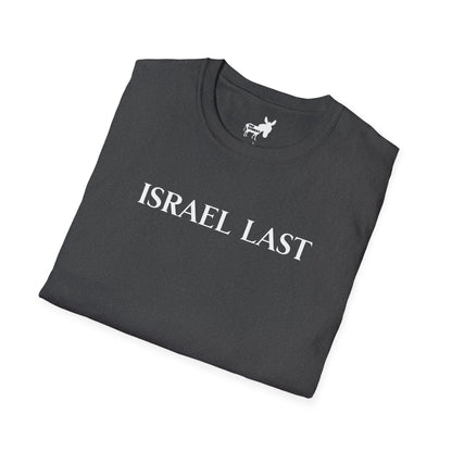 ISRAEL LAST - T-Shirt