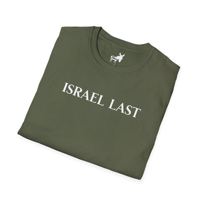ISRAEL LAST - T-Shirt