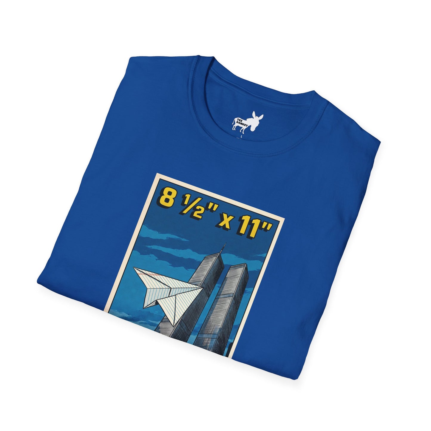 8 1/2" x 11" - T-Shirt