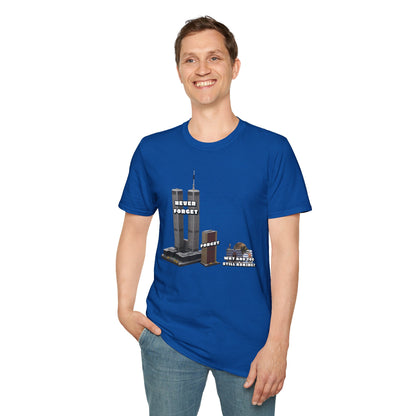 NEVER FORGET T-Shirt