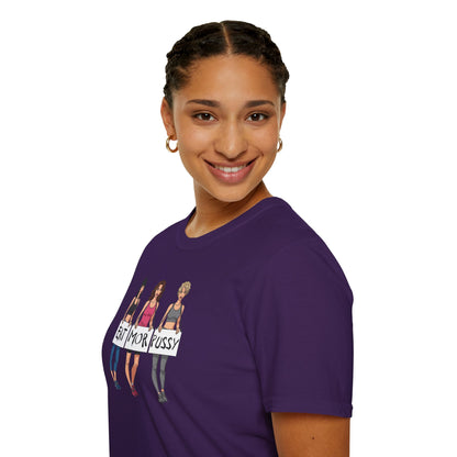 EAT MOR PUSSY T-Shirt