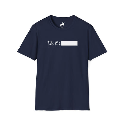 WE THE REDACTED T-Shirt