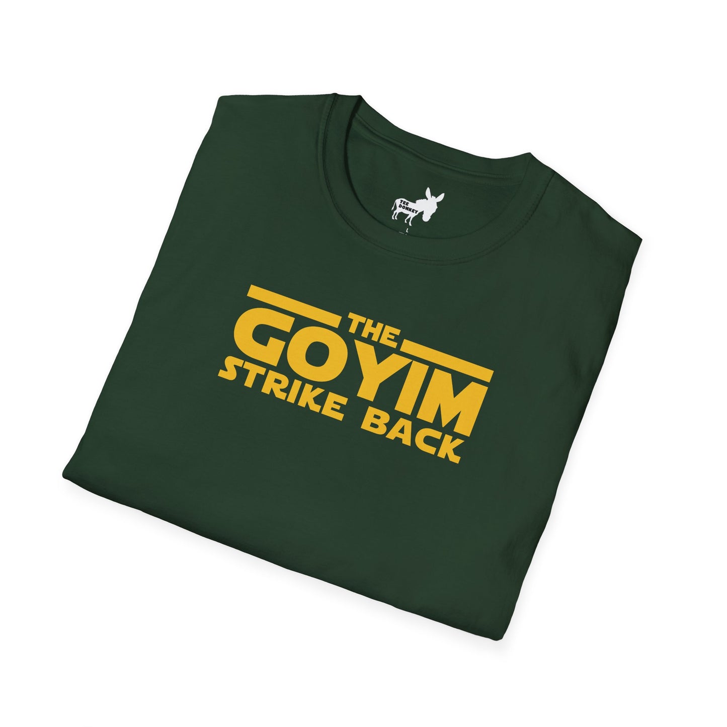 THE GOYIM STRIKE BACK - T-Shirt