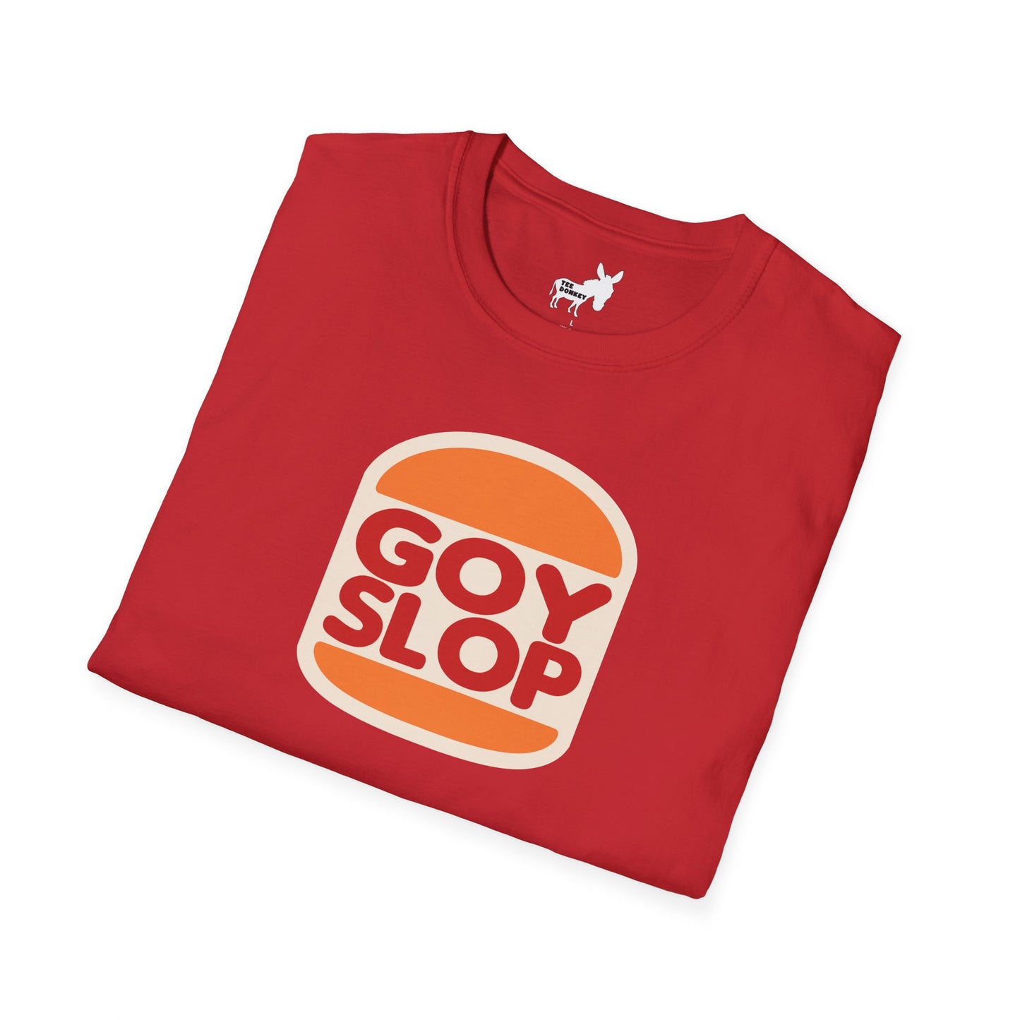 GOY SLOP KING