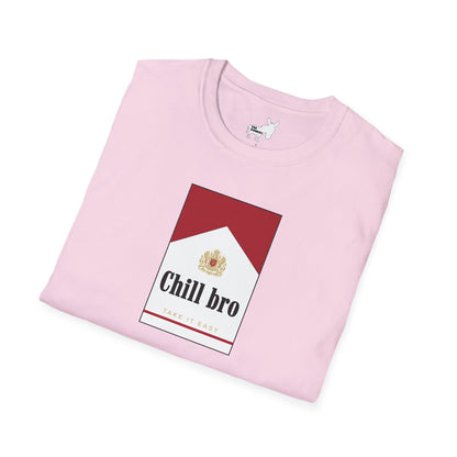 Chill bro T-Shirt