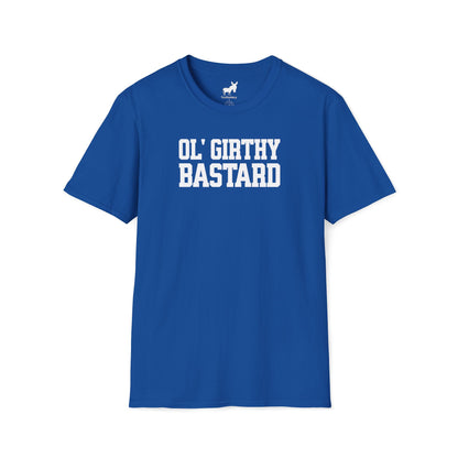 OL' GIRTHY BASTARD T-Shirt