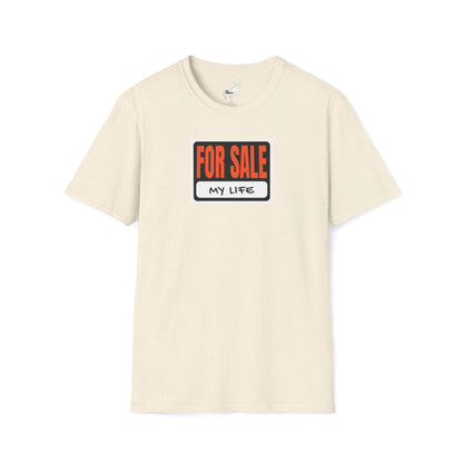 FOR SALE - MY LIFE T-Shirt