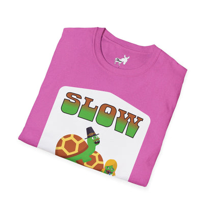 SLOW POKE T-Shirt