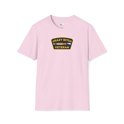 CRAZY BITCH VETERAN T-Shirt