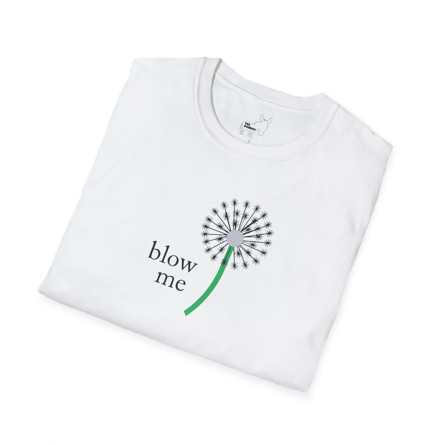 BLOW ME - DANDELINE T-Shirt