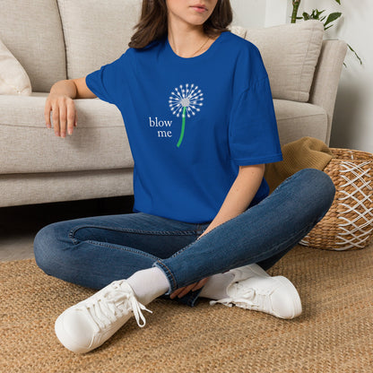 BLOW ME - DANDELION T-Shirt