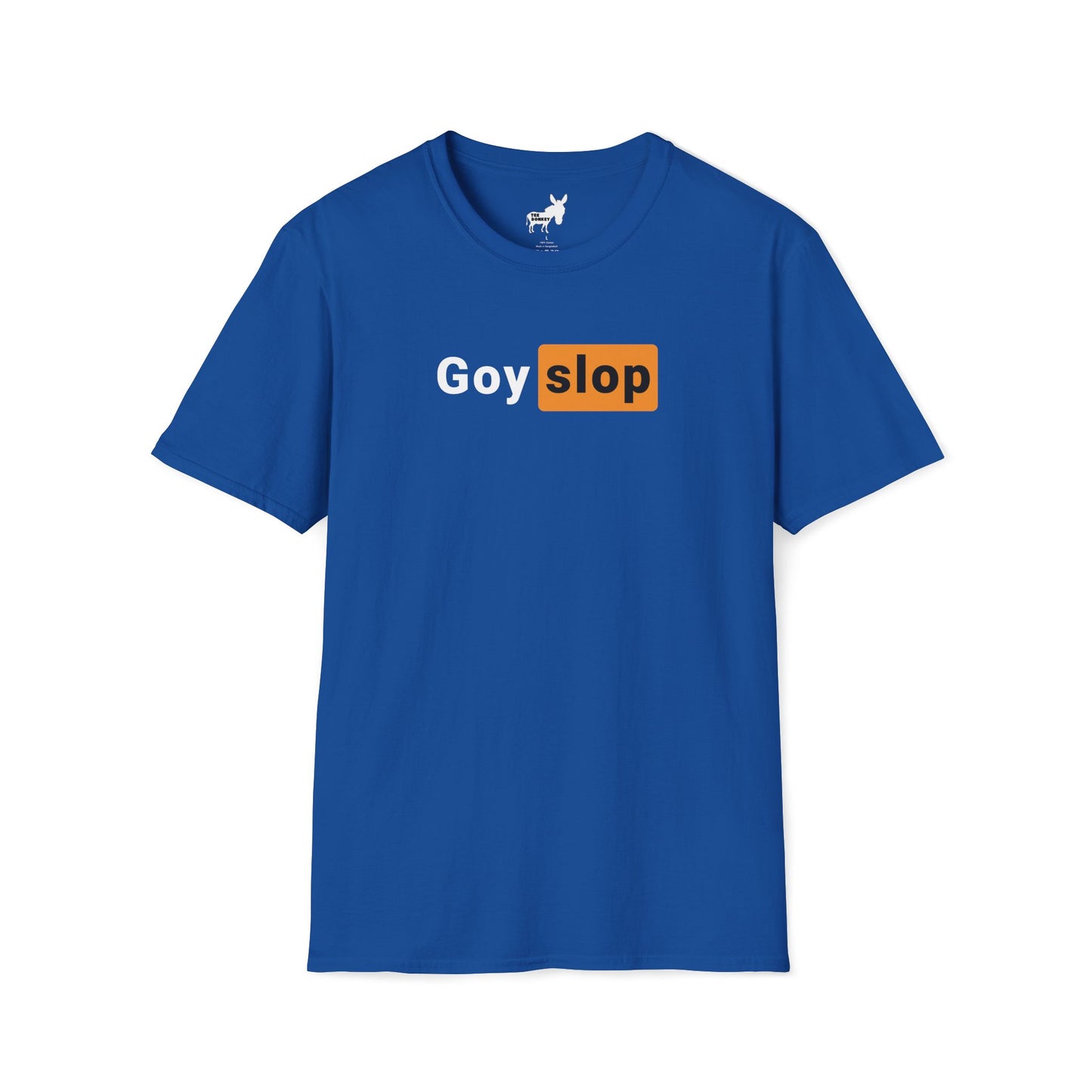 GOY SLOP HUB T-Shirt