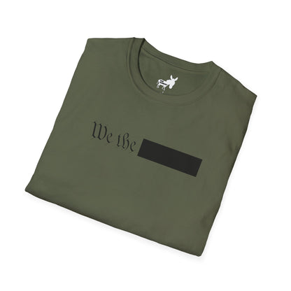 WE THE REDACTED T-Shirt
