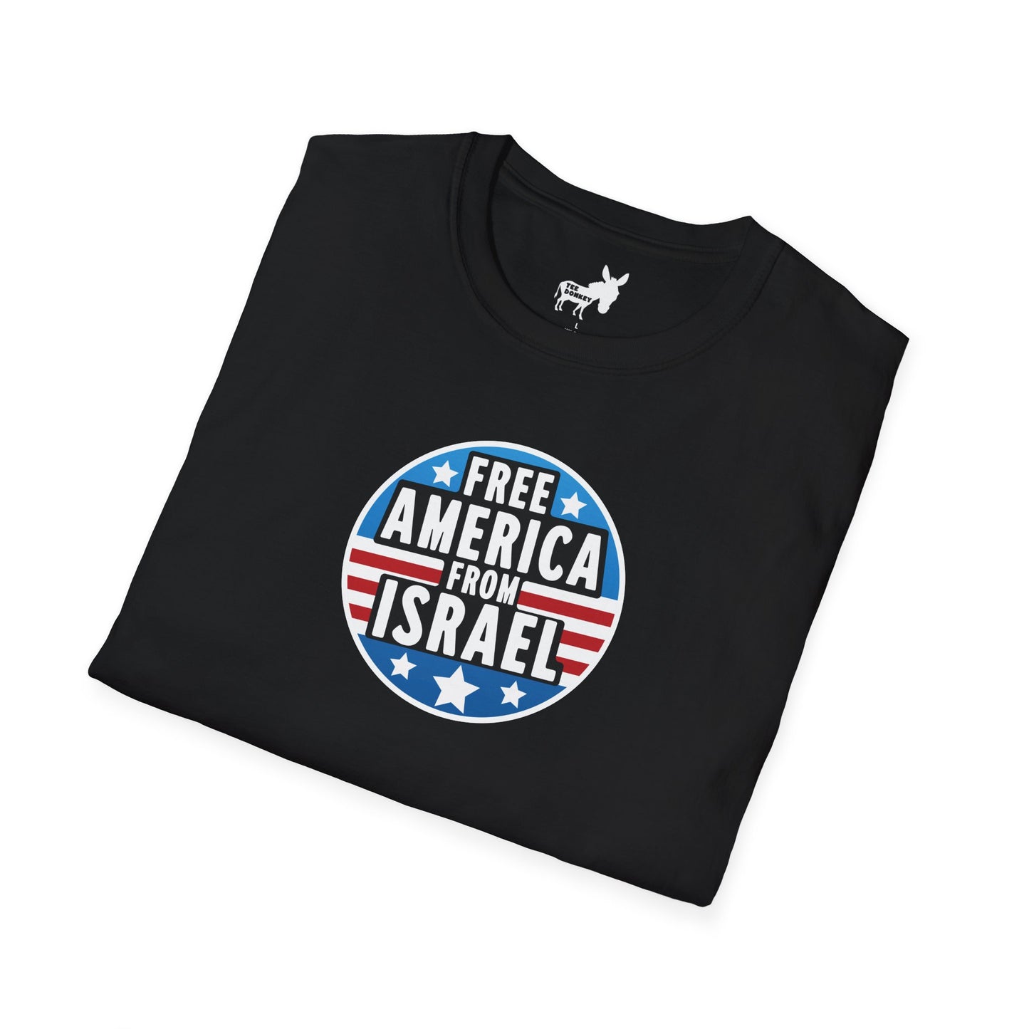 FREE AMERICA FROM ISRAEL - T-Shirt