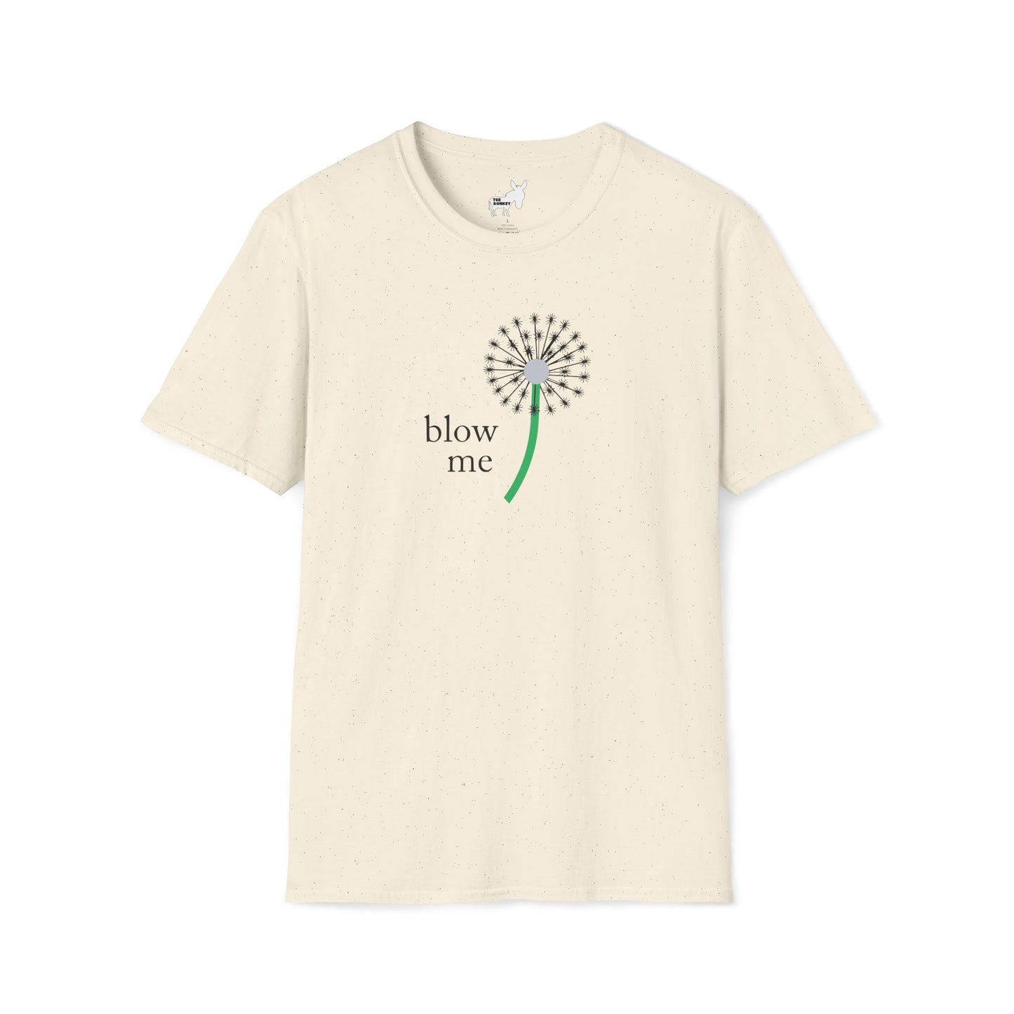 BLOW ME - DANDELION T-Shirt